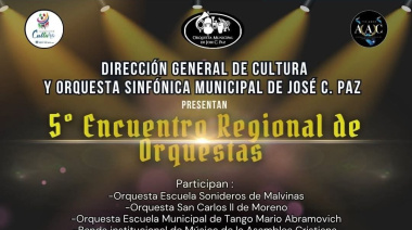 Con entrada libre se presenta en José C Paz el 5° Encuentro Regional de Orquestas